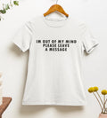 I`m Out Of My Mind Please Leave A Message T shirt | y2k | 2000s | 90s | aestheti