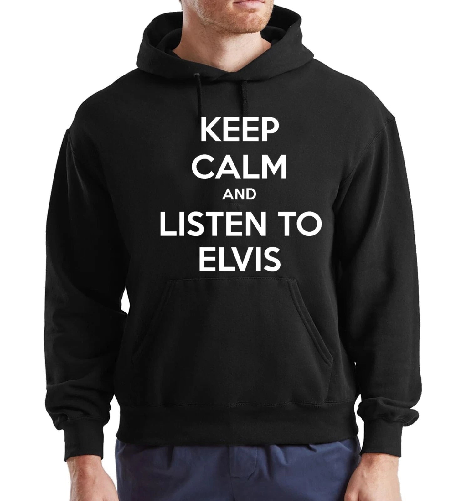 Keep Calm And Listen To Elvis Hoody Sweatshirt Men's Hood Funny Rock Gift Hoodie