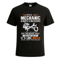Once A Mechanic Always A Mechanic Graphic Novelty Mens T Shirt Funny Shirt Top