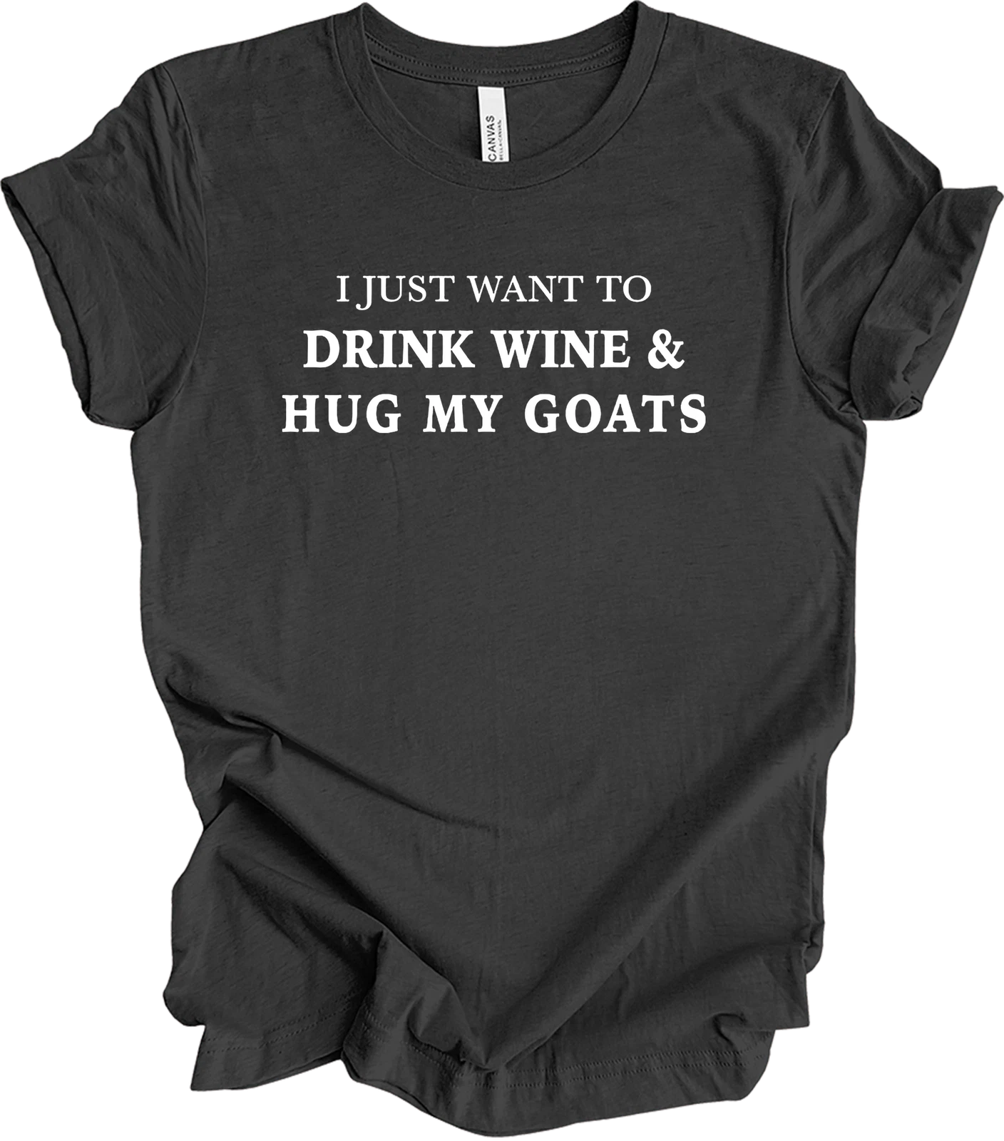 Wine and Goats Shirt Funny Goat Lady Gift Drink Wine Hug My Goats Farmer Pet Tee