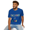 LIVE, LAUGH & LOVE (MUTI COLOR) Unisex Softstyle T-Shirt