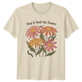 Stop & Smell The Flowers T-Shirt Boho Floral Nature Gift For Him And Her