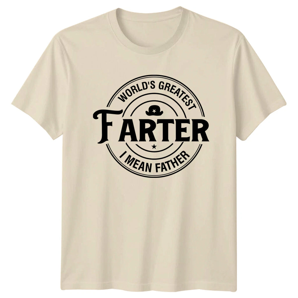 World's Greatest Farter I Mean Father Funny Dad Joke T-Shirt