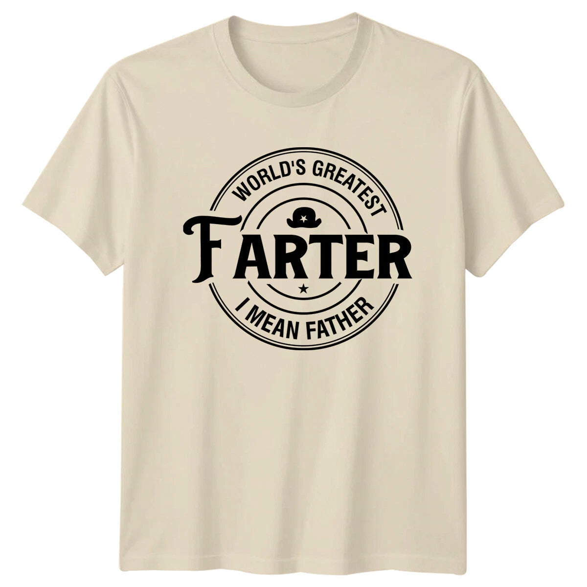 World's Greatest Farter I Mean Father Funny Dad Joke T-Shirt