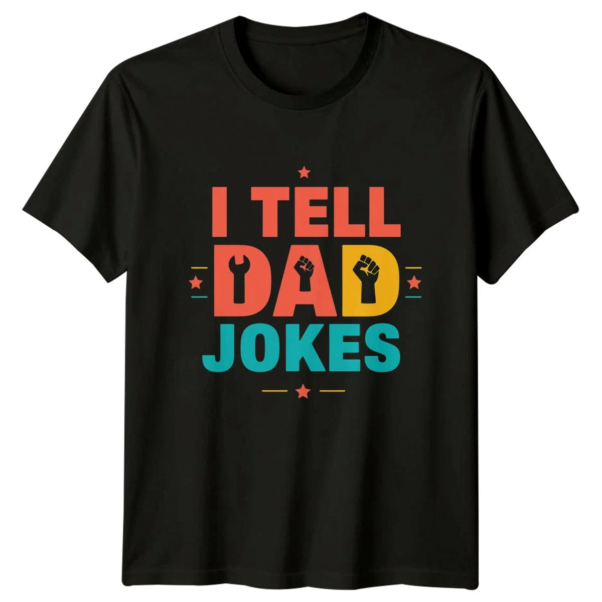 I Tell Dad Jokes Mens T-Shirt Dad Jokes Fatherhood Fathers Day Gift For Him