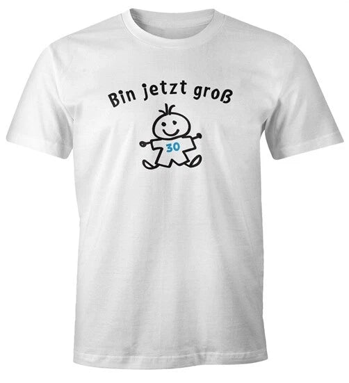 Mens T-Shirt 30th Birthday Saying I'm Big Now Gift For Men