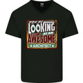 Youre Looking at an Awesome Architect Mens V-Neck Cotton T-Shirt