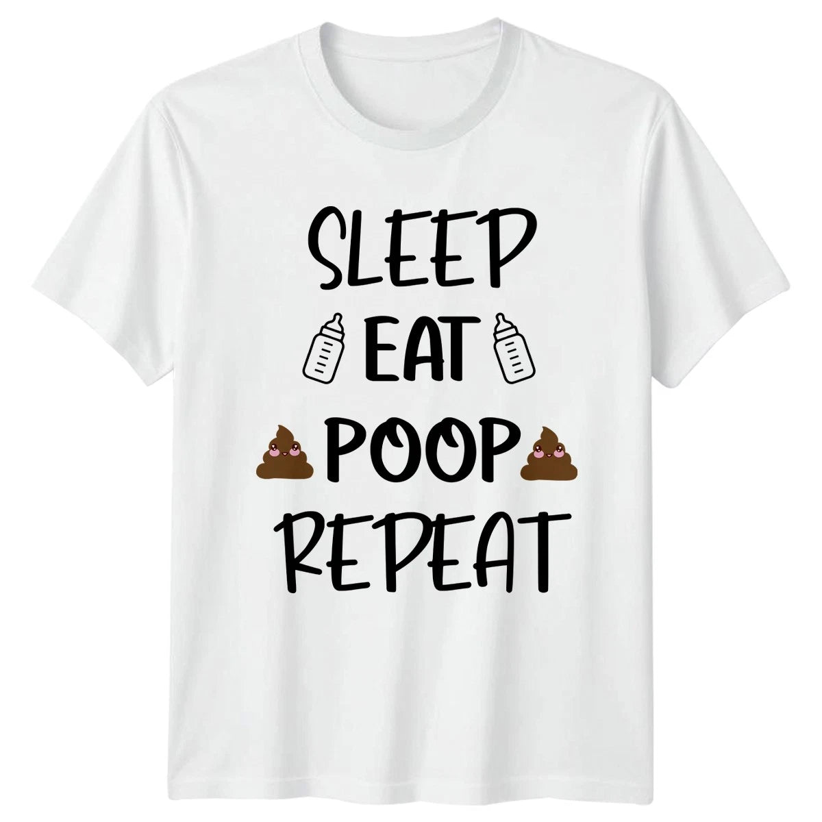 Sleep Eat Poop Repeat T-Shirt New Parent Humor Baby Shower