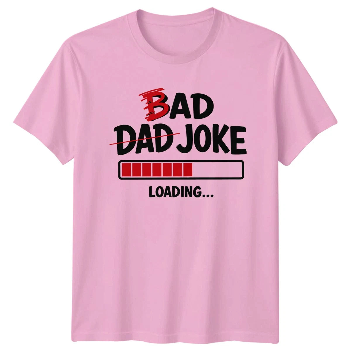 Bad Dad Joke Loading Mens T-Shirt Fatherhood Humor Parenting Fathers Day