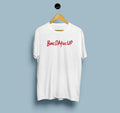 Oneliner White Half Sleeves T-Shirt Graphic Printed Round Neck Unisex Tee's Gift