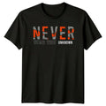 Never Fear The Unknown T-Shirt Urban Fashion Streetwear Gift For Him And Her