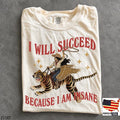 I will succeed because I am insane, coquette girly aesthetic, Girl boss motivati