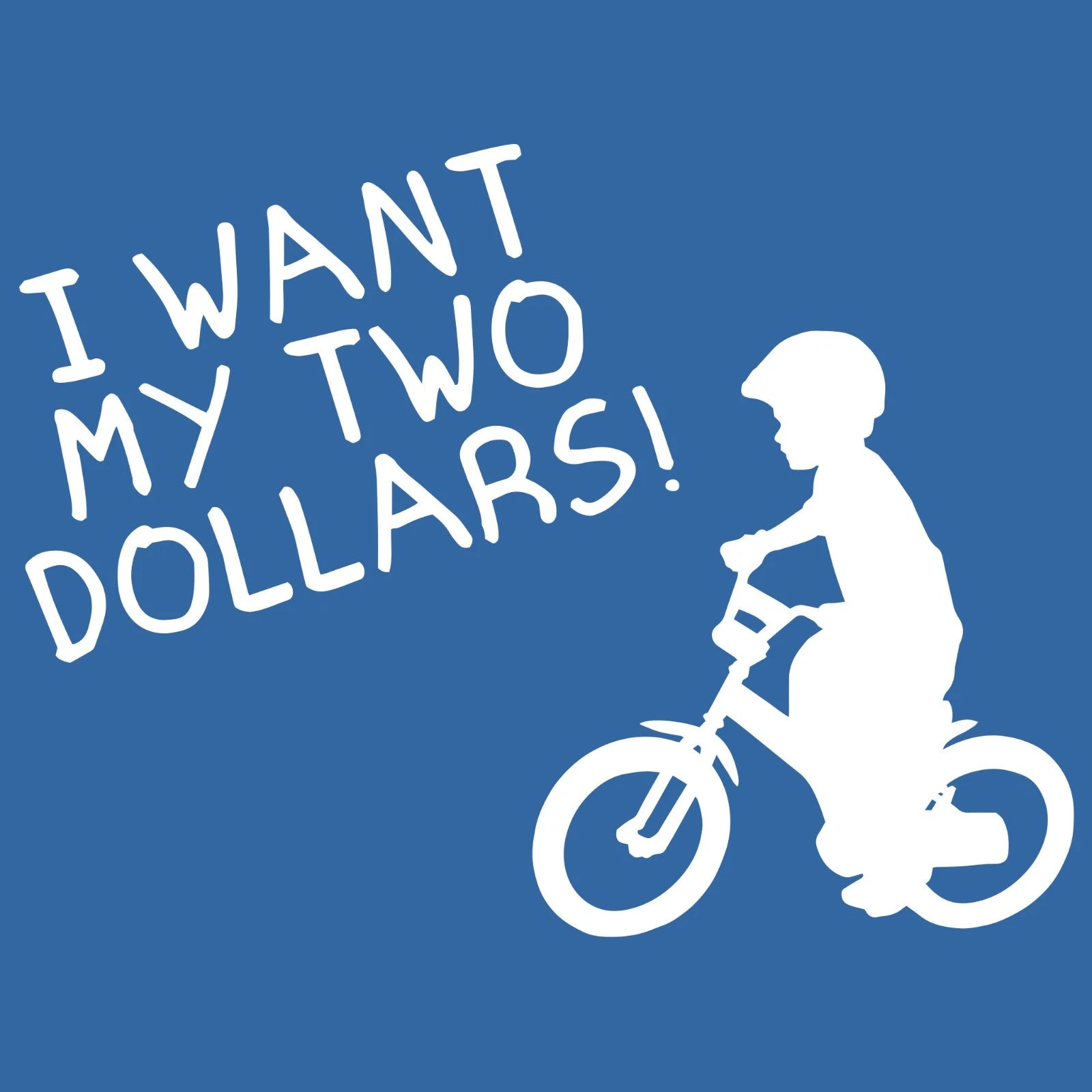 I Want My Two Dollars T-SHIRT Funny Better Off Dead 80s Movie Quote Punk SM-5XL