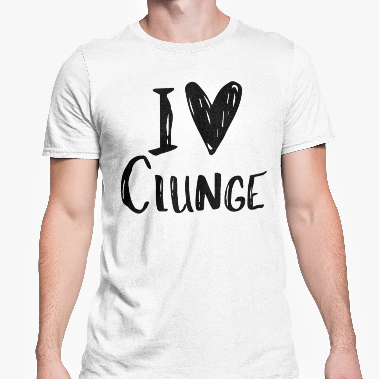 I Love Clunge  T Shirt  Funny Rude Novelty Gift High Quality Stylish Tee