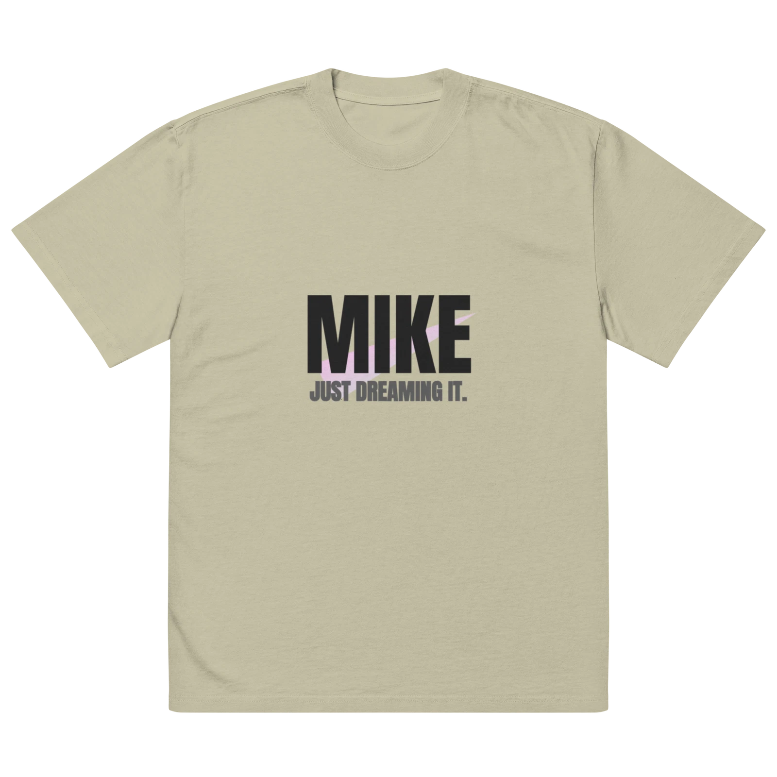 MIKE JUST DREAMING IT. Oversized faded t-shirt