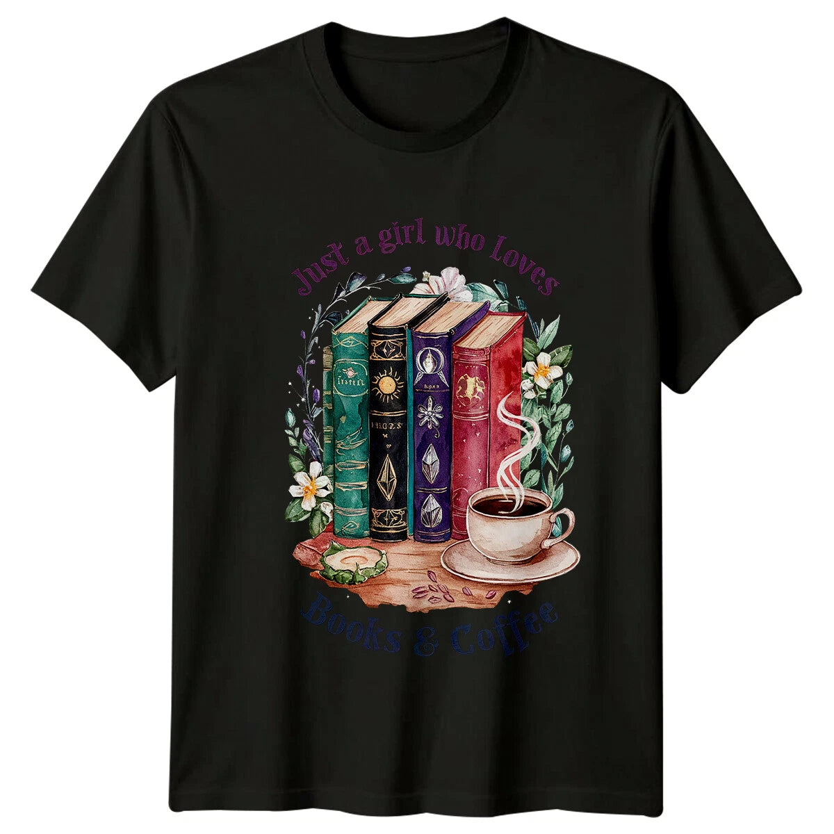 Just A Girl Who Loves Books & Coffee T-Shirt Reader Gift