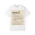 Funny Email Definition Shirt | Office Humor Dictionary Coworker Gift