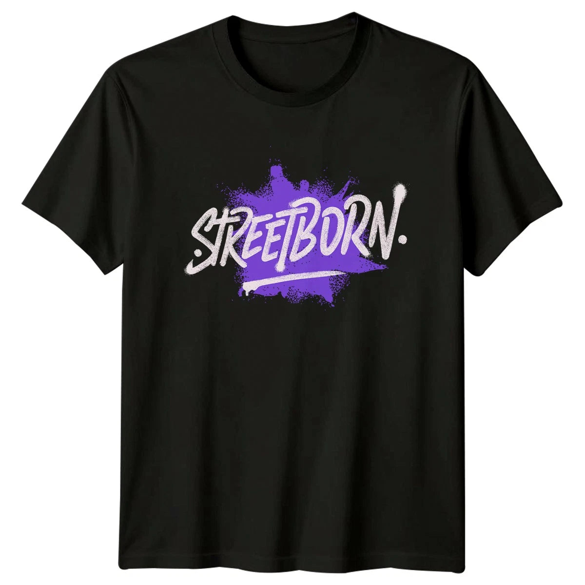 Streetborn T-Shirt Graffiti Art Streetwear Birthday Gift For Him And Her