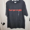VTG Don't Get Caught Shirt Mens XL Black Graphic Tee Urban Up Gothic