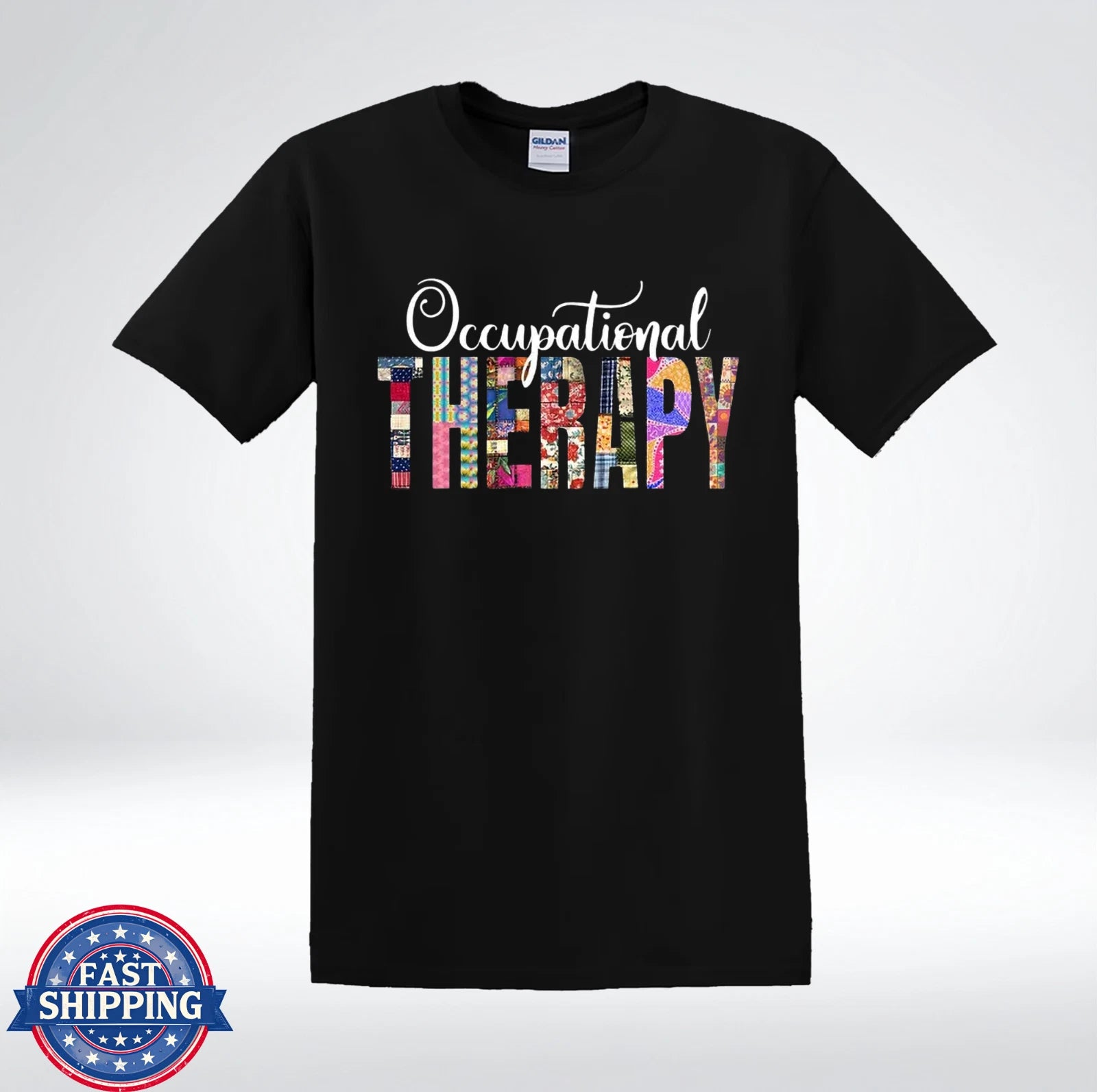 Occupational Therapy Shirt Colorful Letters Therapist Gift T-Shirt