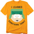 South Park I Learned Something Today T-Shirt S-3XL, Gold