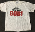 Vtg 90s In The Beginning There Was Bob! Shirt XL Funny Joke Dad Comedy Birthday