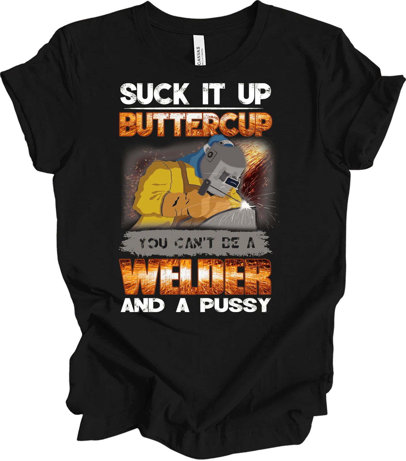 Welder Dad Shirt Funny Suck It Up Buttercup Welding Gift for Men Blue Collar Tee
