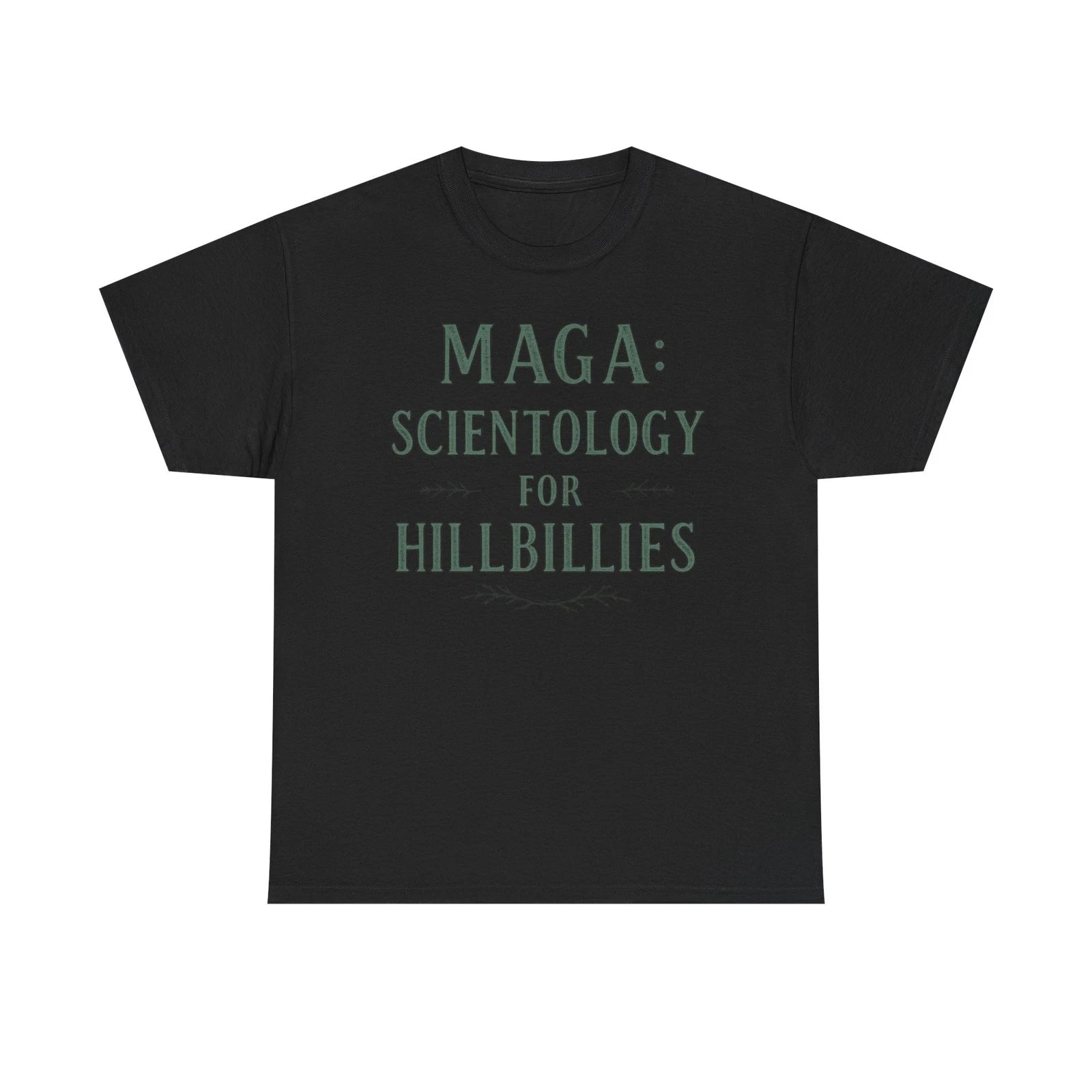 Gavin Newsom Maga: Scientology for Hillbillies cotton short sleeve Tee T-Shirt