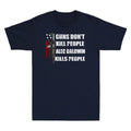 Guns Don't Kill People Baldwin Kills People Funny Joke Gift Retro Men's T-Shirt