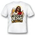 I believe i Jesus, but I drink a little.  black or white tee humor religion