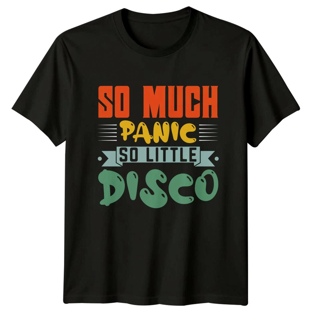 So Much Panic So Little Mens T-Shirt Retro Disco Music Fathers Day Gift For Him