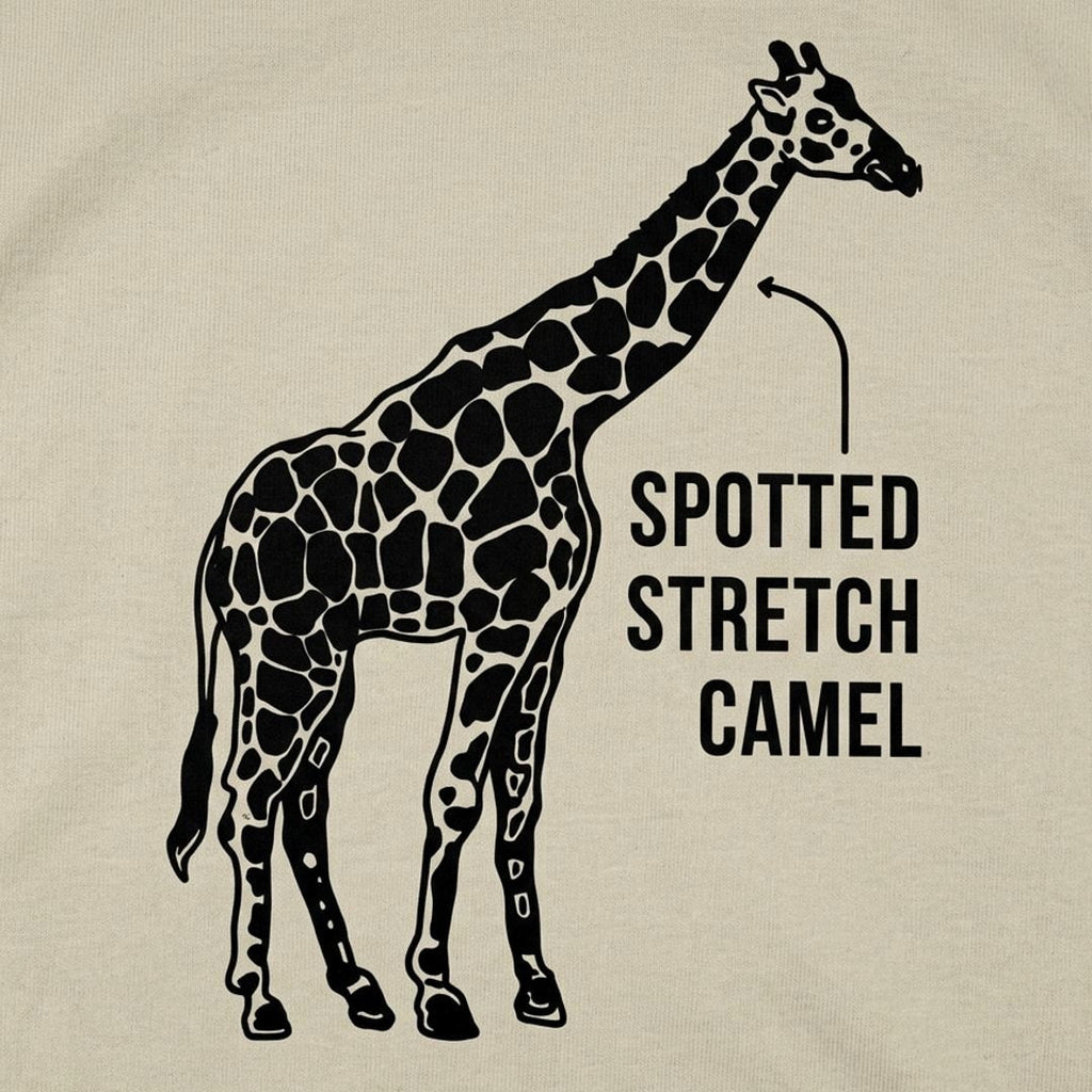 Spotted Stretch Camel Giraffe Slang Graphic