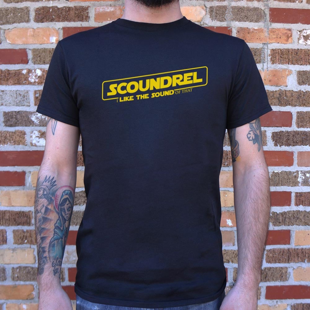 Scoundrel I Like the Sound of That