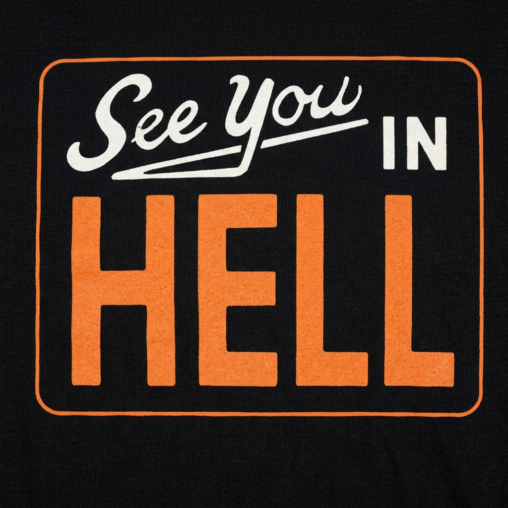 See You in Hell Retro Sign Design
