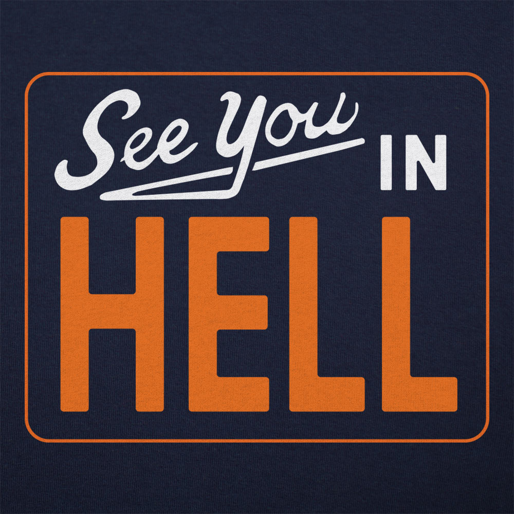 See You in Hell Retro Sign Design