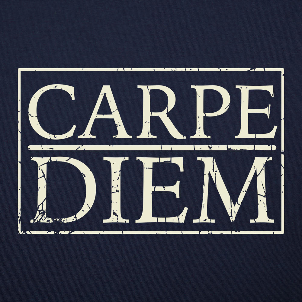 Seize the Day Carpe Diem Quote