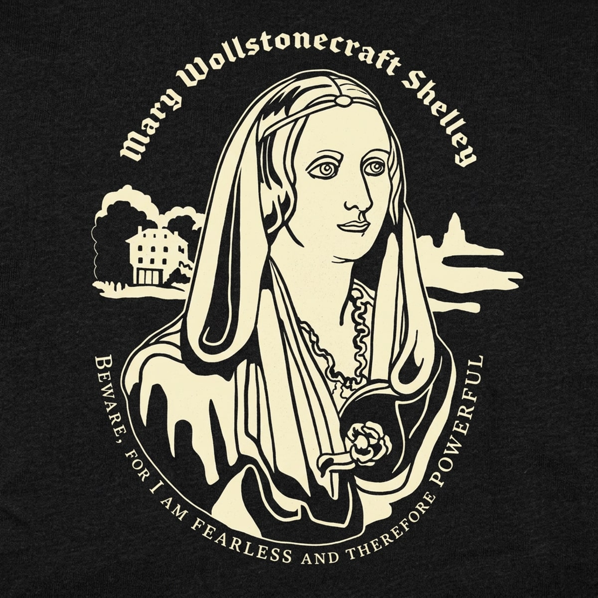 Mary Shelley Fearless and Powerful Quote Portrait