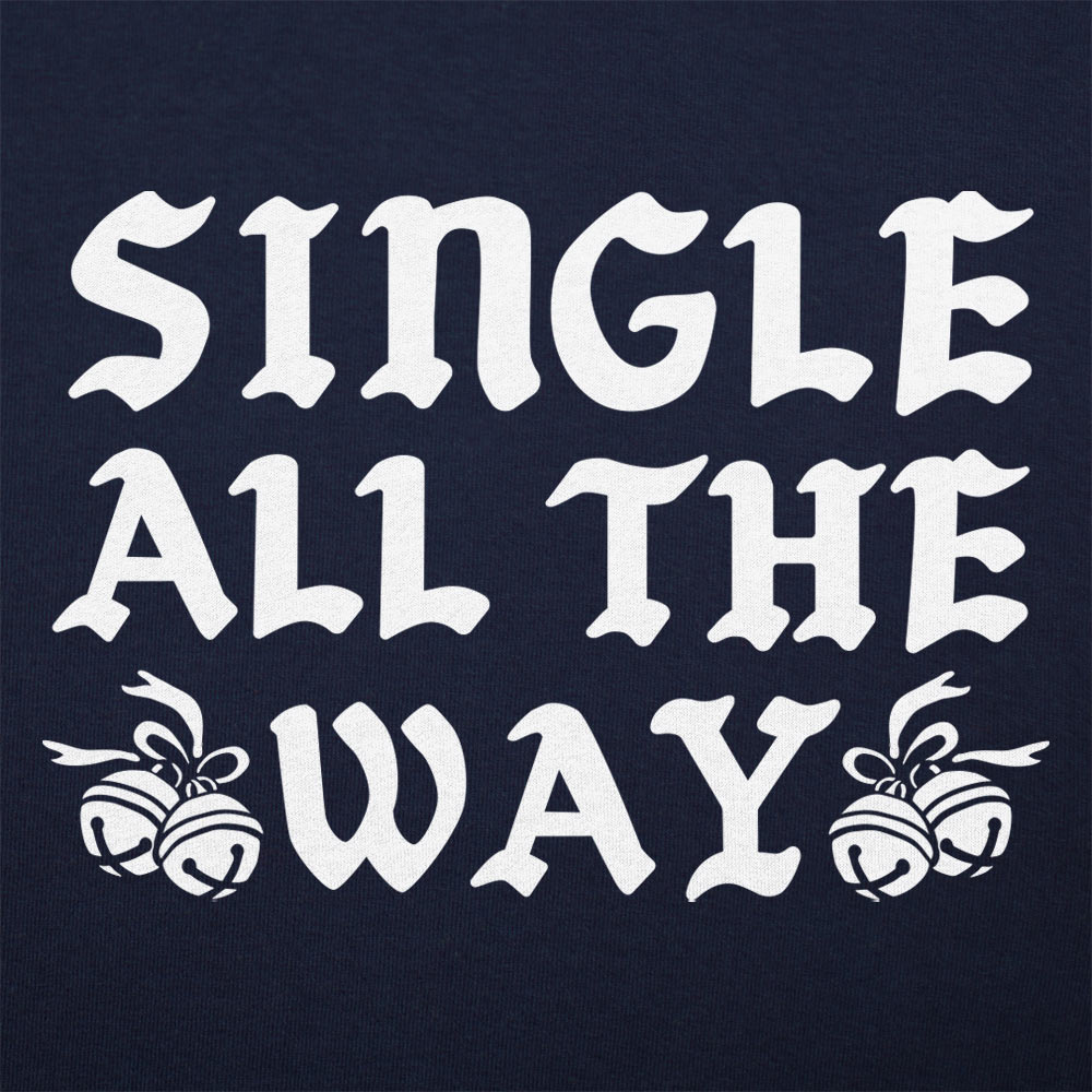 Single All The Way Christmas Jingle Bells Joke