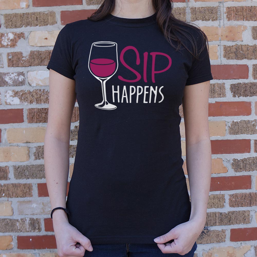 Sip Happens Wine Glass Pun