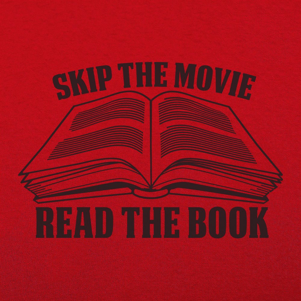 Skip the Movie Read the BookGraphic