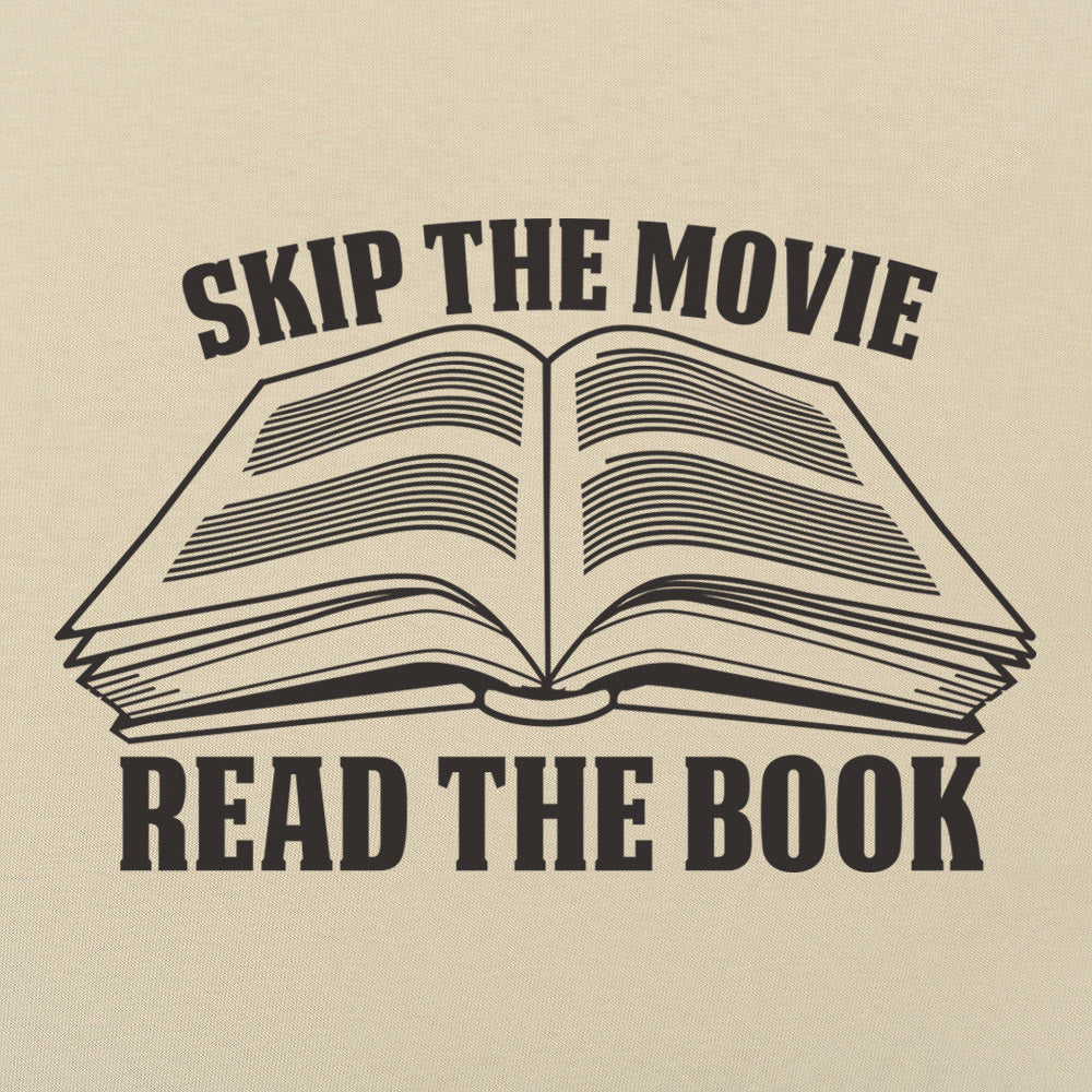 Skip the Movie Read the BookGraphic