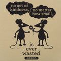 No Act of Kindness is Wasted Aesop Quote