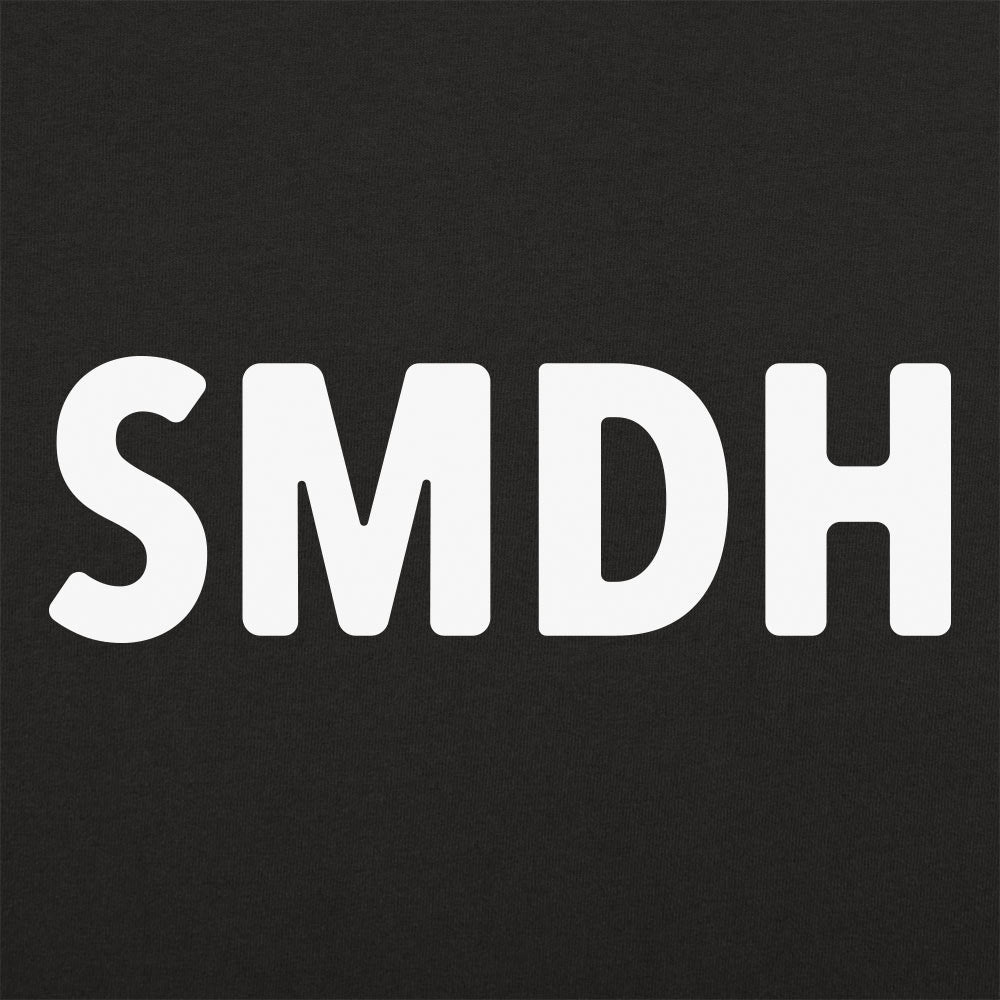 SMDH Shaking My Damn Head Acronym