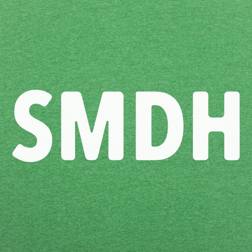 SMDH Shaking My Damn Head Acronym