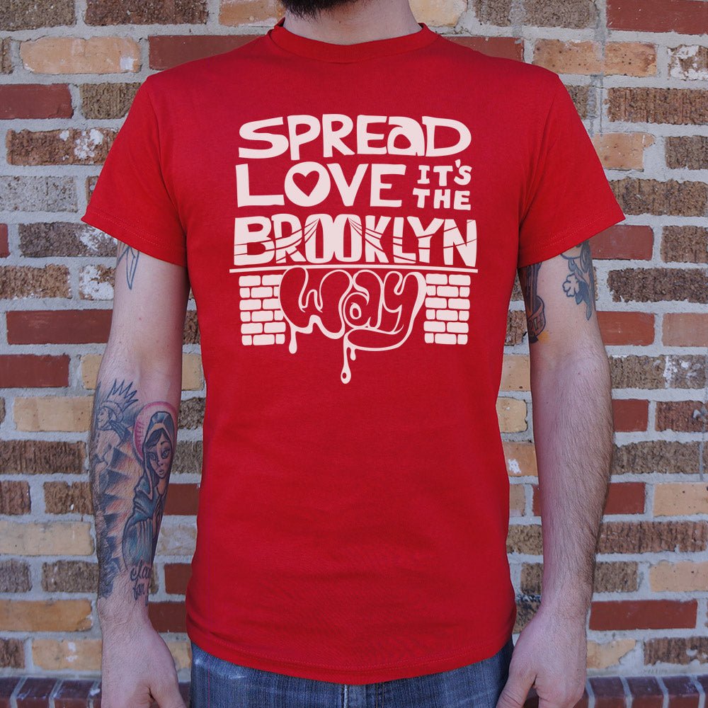 Spread Love It's the Brooklyn Way