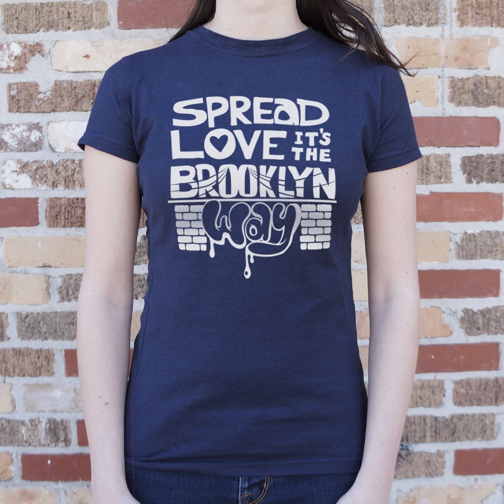 Spread Love It's the Brooklyn Way