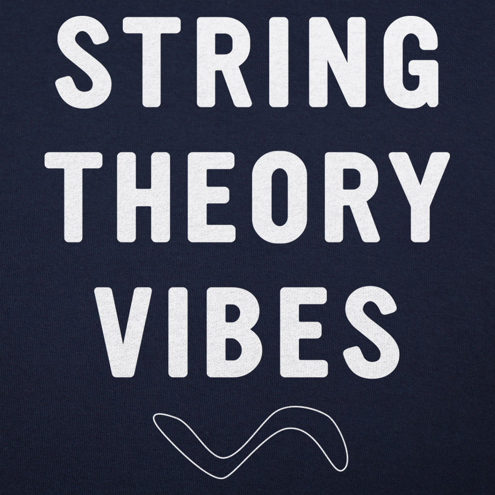 String Theory Vibes Physics Wave Design