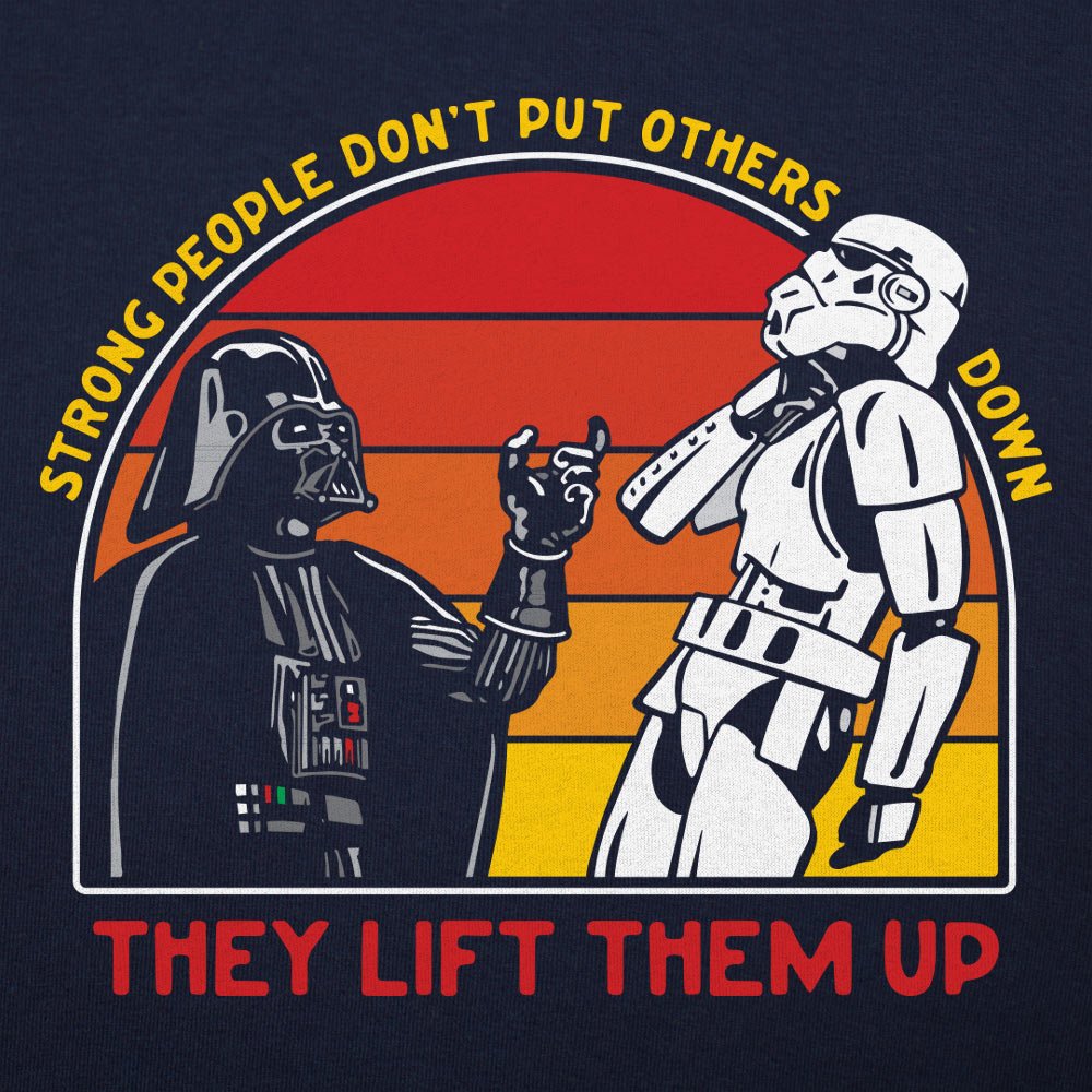 Strong People Don't Put Others Down Full Color