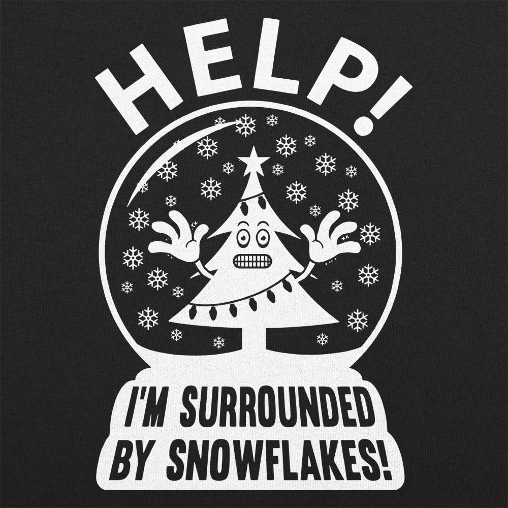 Help I'm Surrounded By Snowflakes