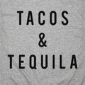 Tacos And Tequila